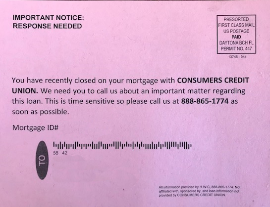 A counterfeit pink notice claiming to be from Consumers Credit Union which is actually a mortgage scam.