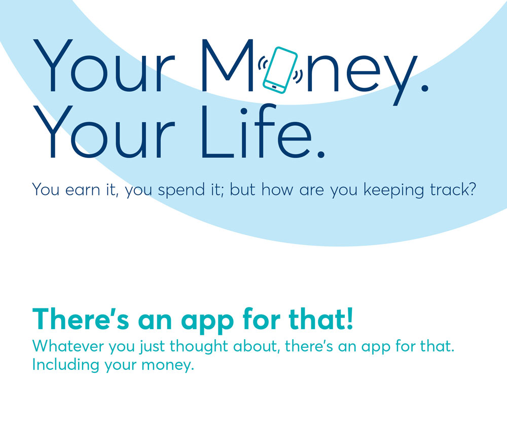 Your Money. Your Life. And there is an app for that!
