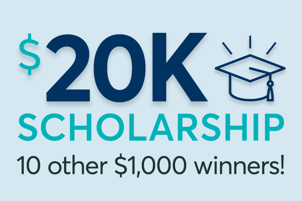 $20K scholarship and 10 other $1,000 winners