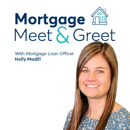 Mortgage meet and greet with Holly Madill