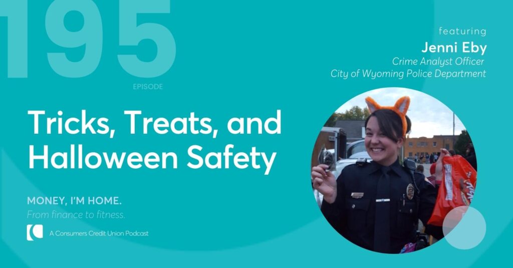 Consumers' podcast graphic with picture of guest Jenni Eby wearing Halloween cat ears and holding up a bag of candy.