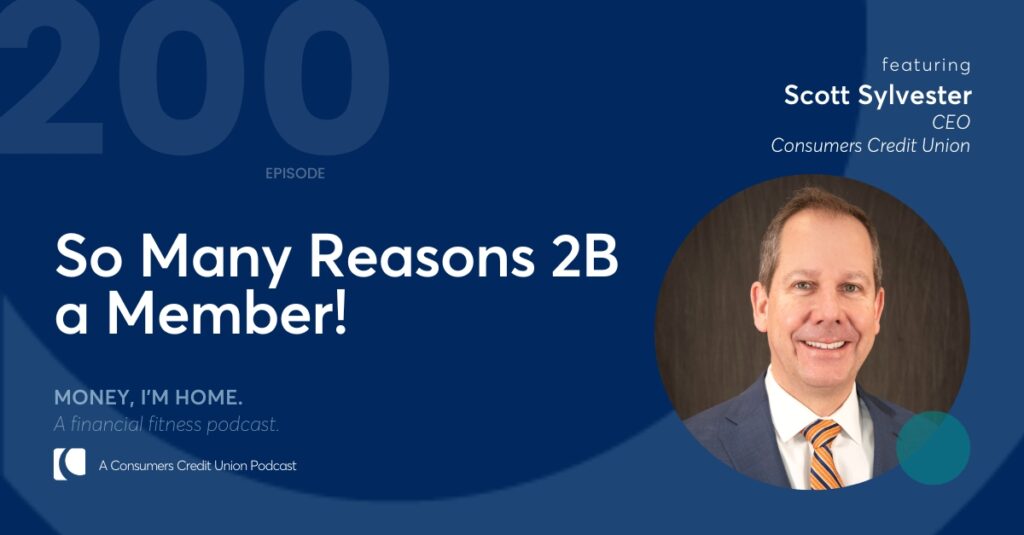 Consumers' podcast graphic with image of CEO Scott Sylvester.