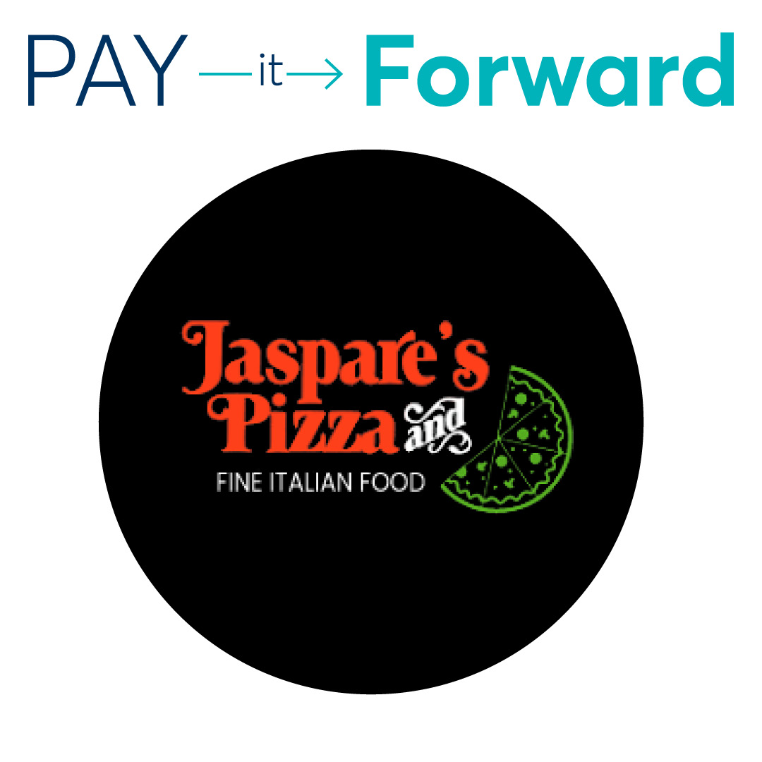 Pay It Forward at Jaspare's Pizza and Fine Italian Food