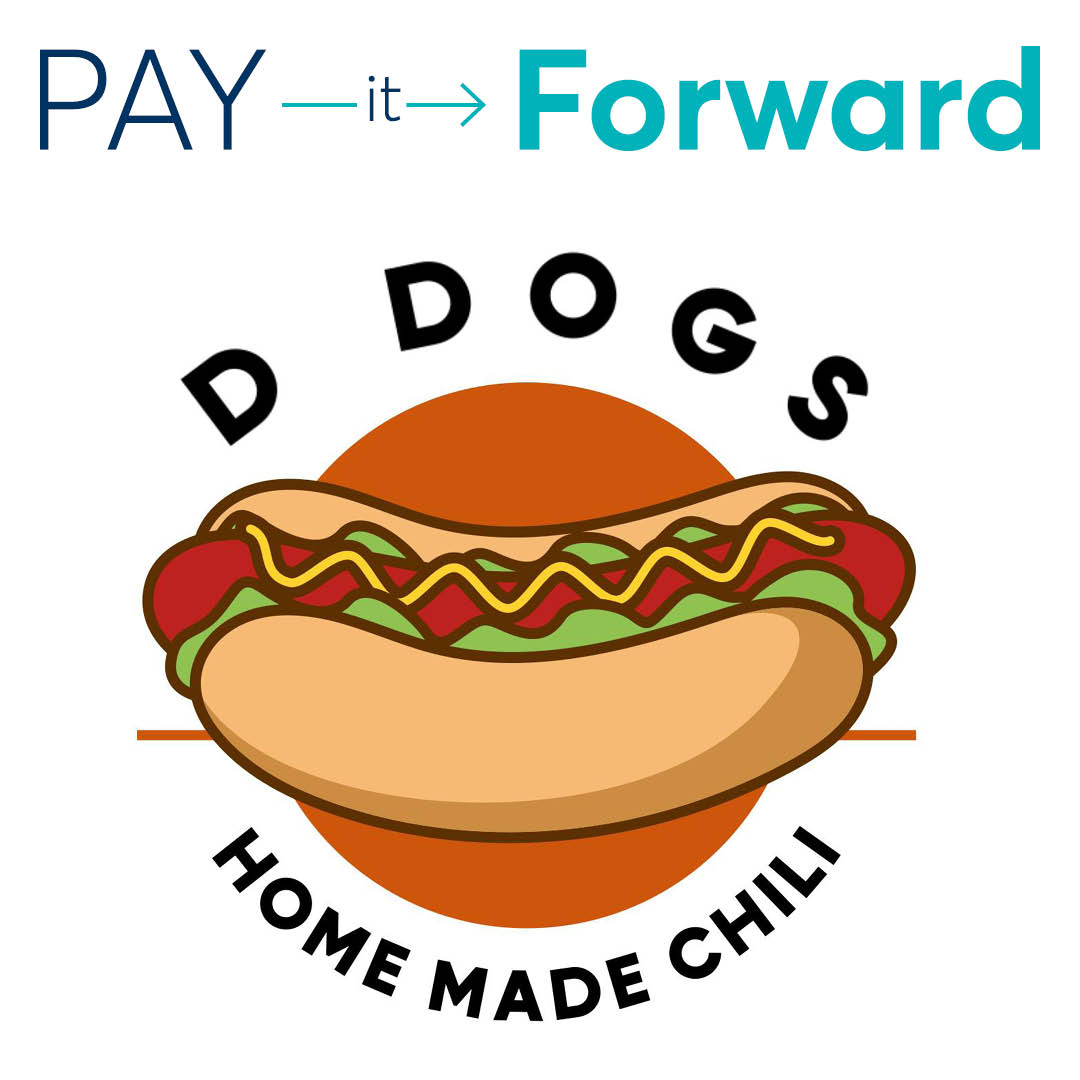 We’re Paying it Forward at D Dogs!