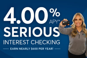 4.00% APY Serious Interest Checking graphic